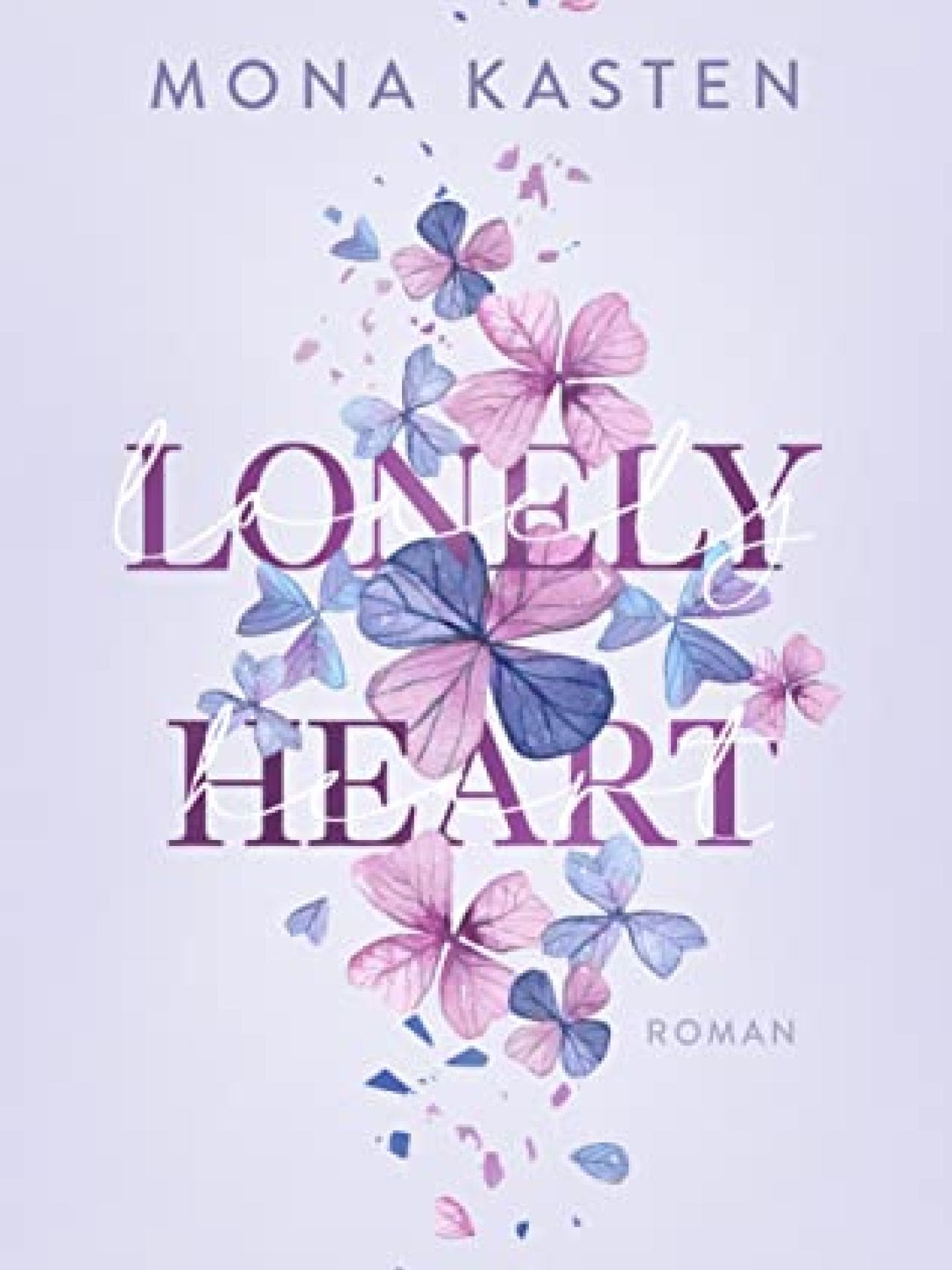Lonely Heart Mona Kasten Buch
