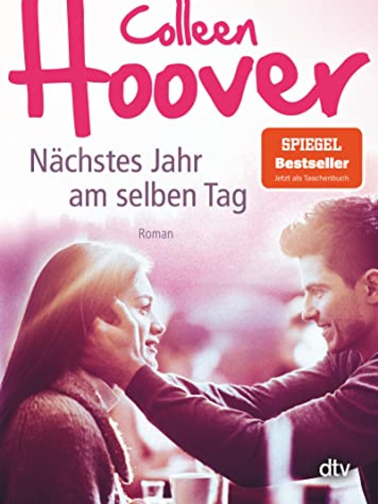 Nächstes Jahr am selben Tag Colleen Hoover