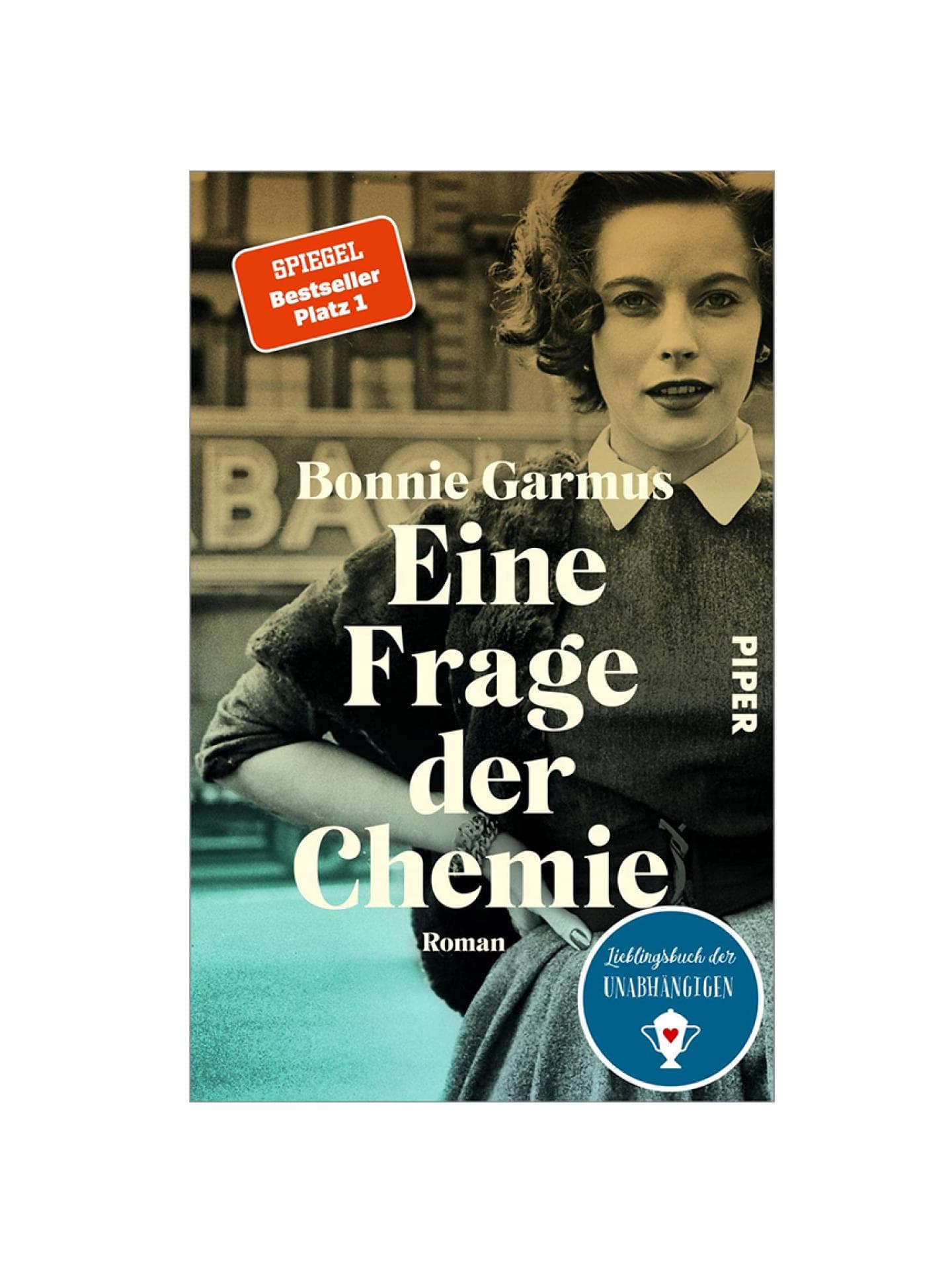 "Eine Frage der Chemie" von Bonnie Garmus