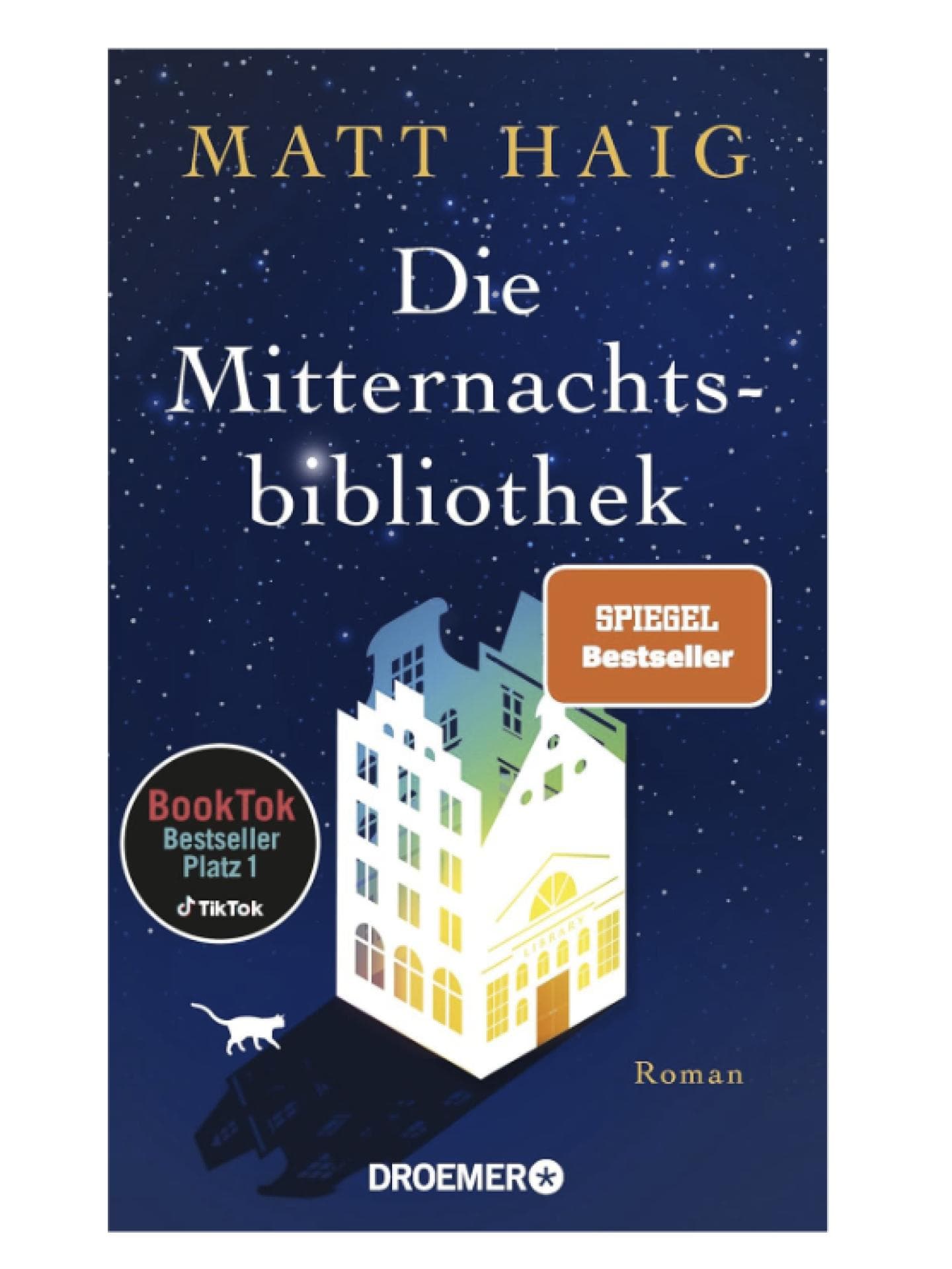 Die Mitternachtsbibliothek Matt Haig
